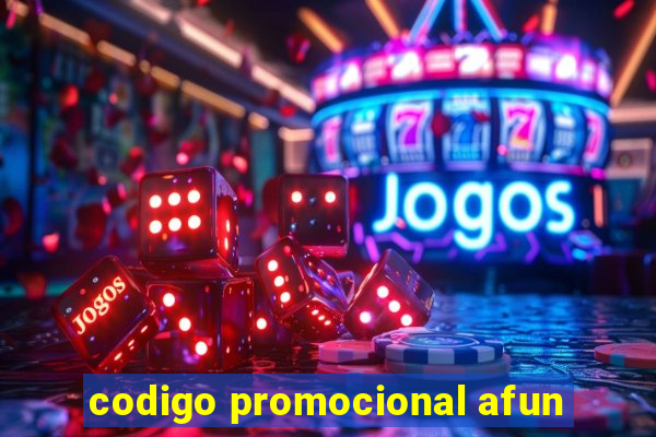 codigo promocional afun